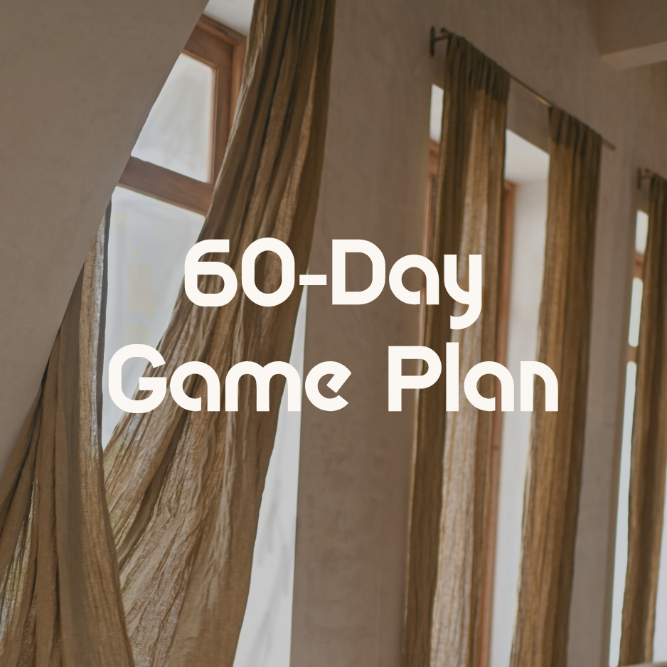 60-Day Game Plan